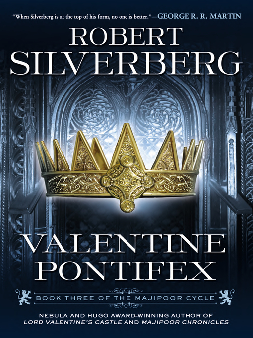 Title details for Valentine Pontifex by Robert K. Silverberg - Wait list